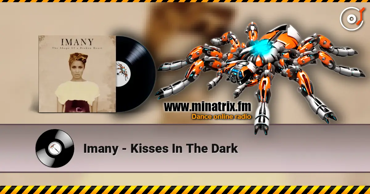 Imany - Kisses In The Dark 高品质在线收听 | Minatrix.FM