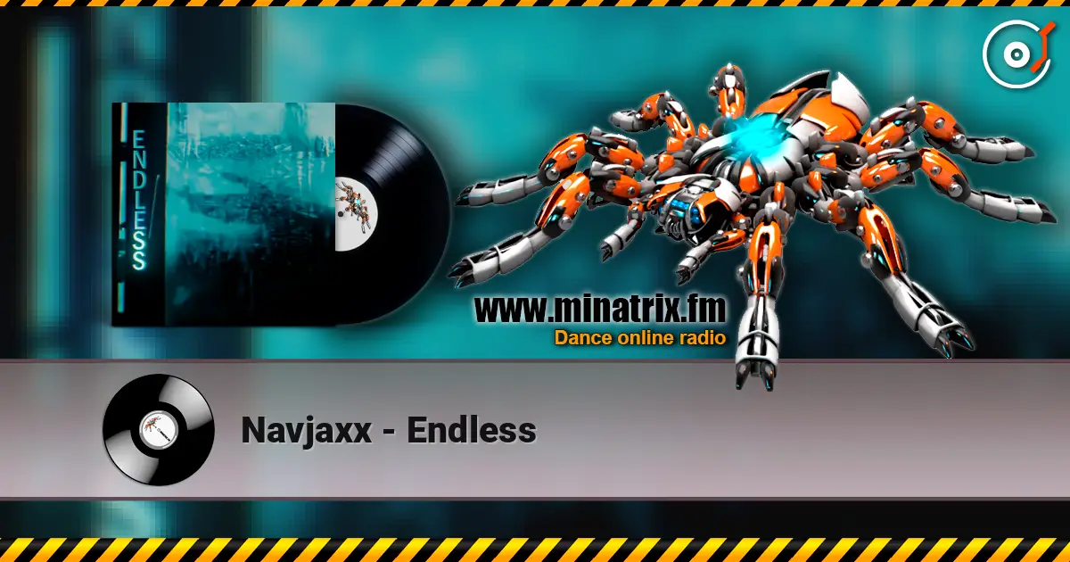 Navjaxx - Endless 高品质在线收听 | Minatrix.FM