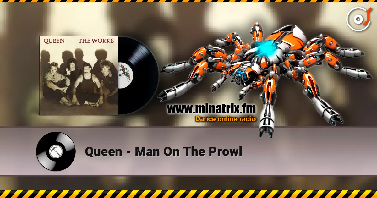 Queen - Man On The Prowl 高品质在线收听 | Minatrix.FM
