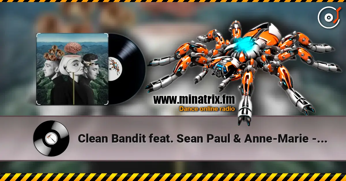 Clean Bandit feat. Sean Paul & Anne-Marie - Rockabye (Jack Wins Remix) 高品质在线收听 | Minatrix.FM