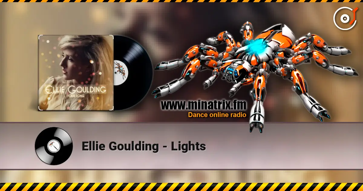 Ellie Goulding - Lights 高品质在线收听 | Minatrix.FM