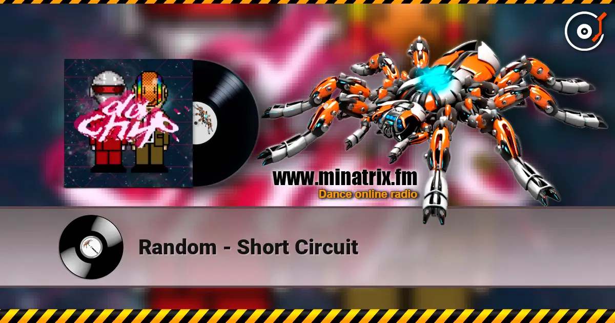 Random - Short Circuit слухати онлайн у високій якості | Minatrix.FM