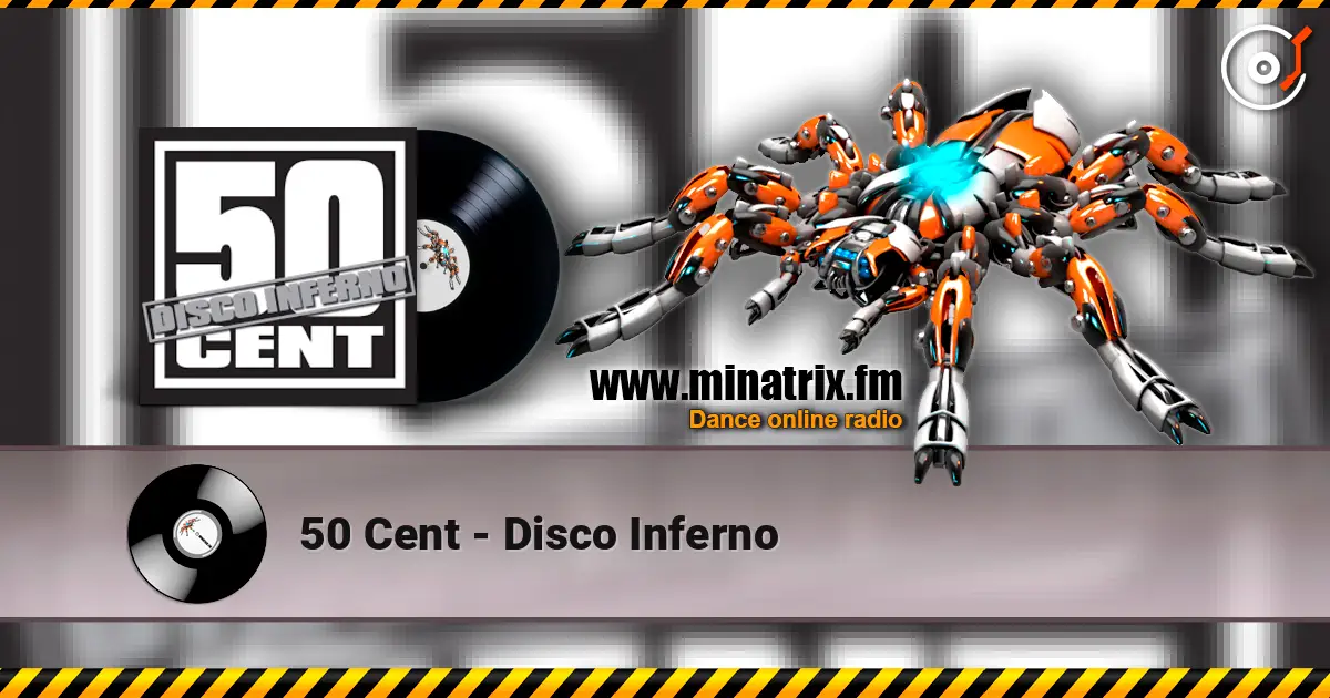50 Cent - Disco Inferno 高品质在线收听 | Minatrix.FM