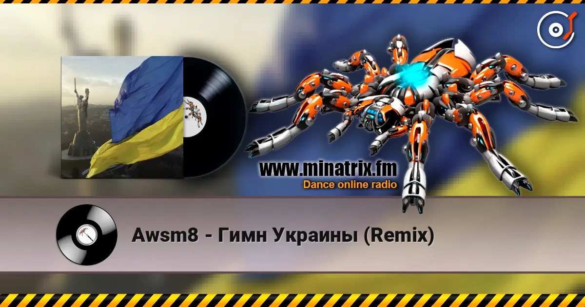 Awsm8 - Гимн Украины (Remix) 高品质在线收听 | Minatrix.FM