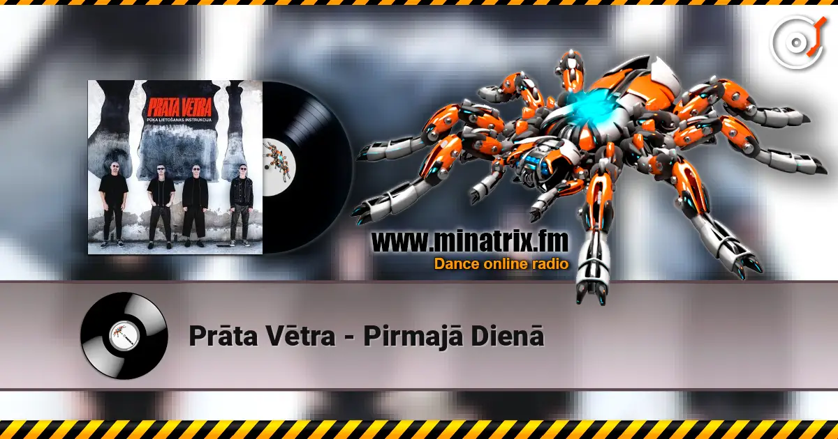 Prāta Vētra - Pirmajā Dienā 高品质在线收听 | Minatrix.FM