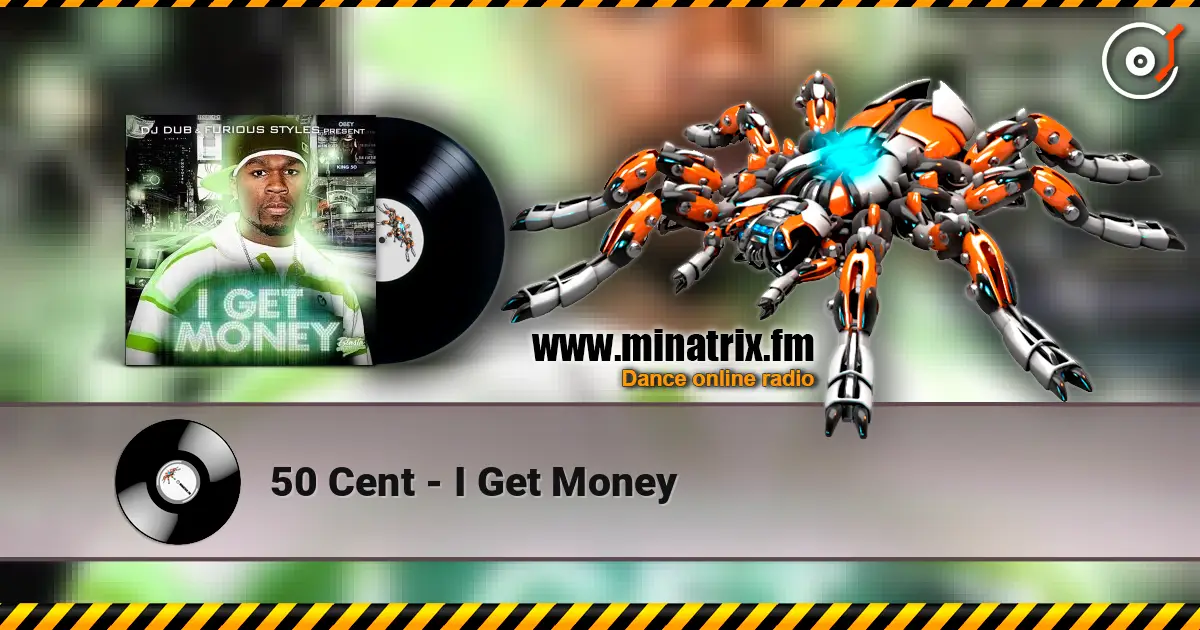 50 Cent - I Get Money 高品质在线收听 | Minatrix.FM