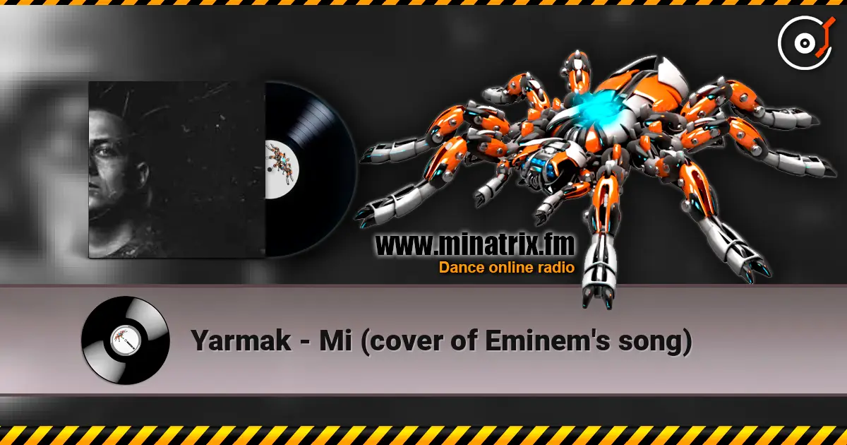 Yarmak - Мі (cover of Eminem's song) 高品质在线收听 | Minatrix.FM