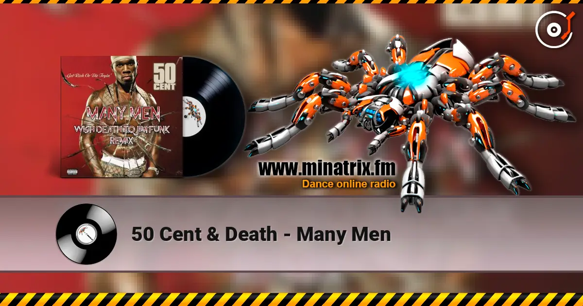 50 Cent & Death - Many Men 高品质在线收听 | Minatrix.FM