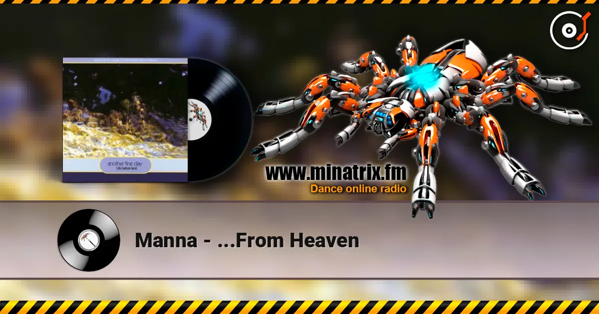 Manna - ...From Heaven 高品质在线收听 | Minatrix.FM