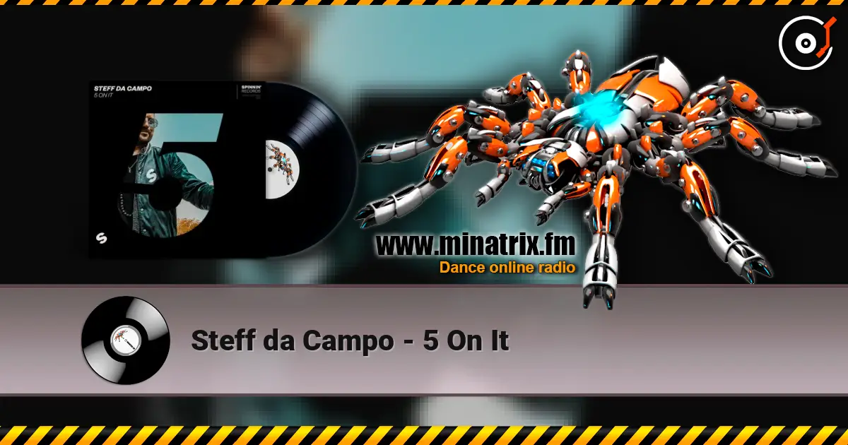 Steff da Campo - 5 On It 高品质在线收听 | Minatrix.FM