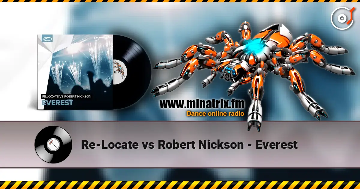 Re-Locate vs Robert Nickson - Everest 高品质在线收听 | Minatrix.FM