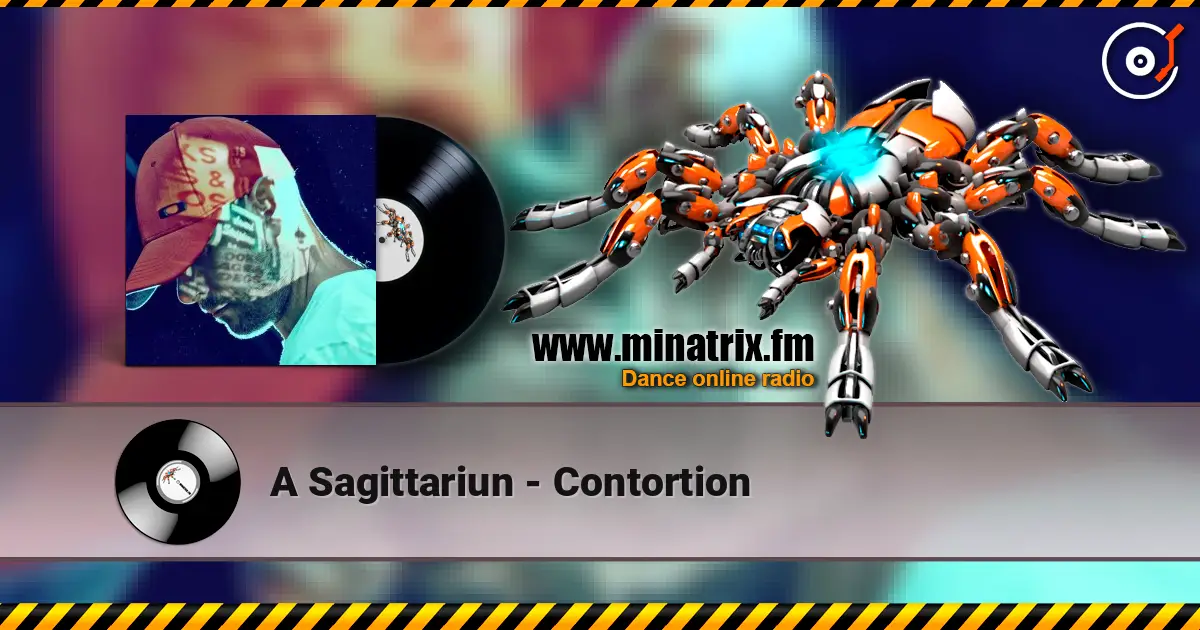 A Sagittariun - Contortion 高品质在线收听 | Minatrix.FM