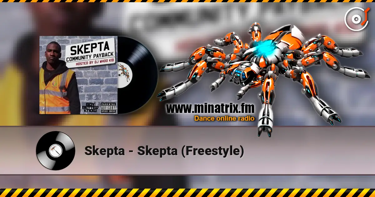Skepta - Skepta (Freestyle) 高品质在线收听 | Minatrix.FM
