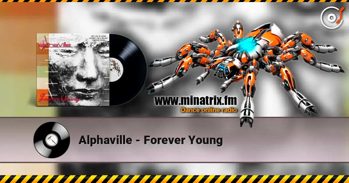 Alphaville - Forever Young 高品质在线收听 | Minatrix.FM