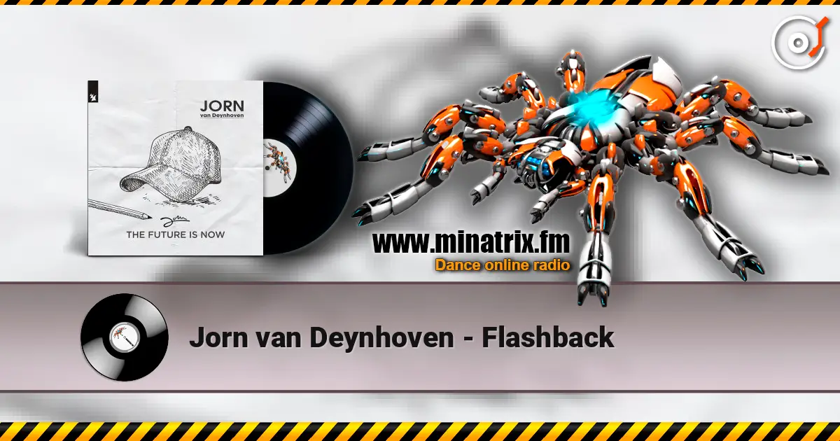 Jorn van Deynhoven - Flashback 高品质在线收听 | Minatrix.FM