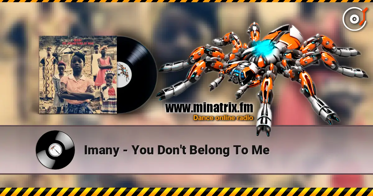 Imany - You Don't Belong To Me 高品质在线收听 | Minatrix.FM
