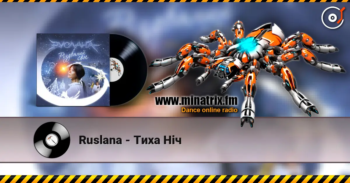 Ruslana - Тиха Ніч 高品质在线收听 | Minatrix.FM