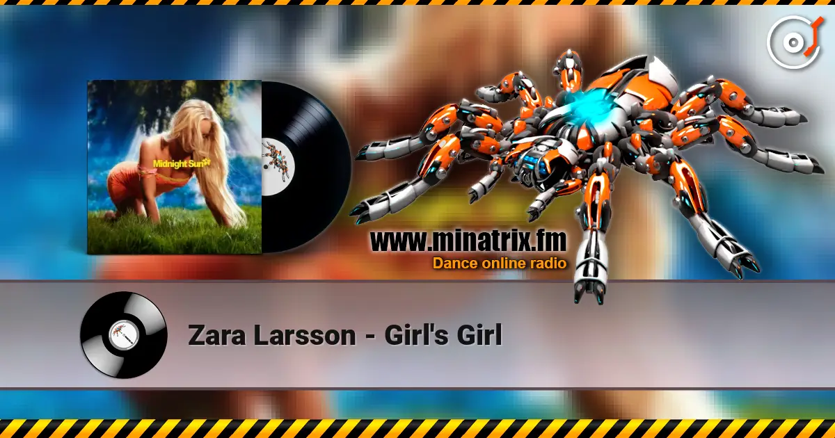 Zara Larsson - Girl's Girl 高品质在线收听 | Minatrix.FM