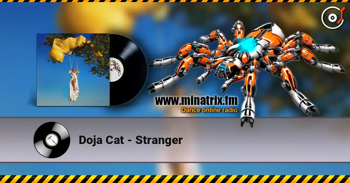 Doja Cat - Stranger 高品质在线收听 | Minatrix.FM
