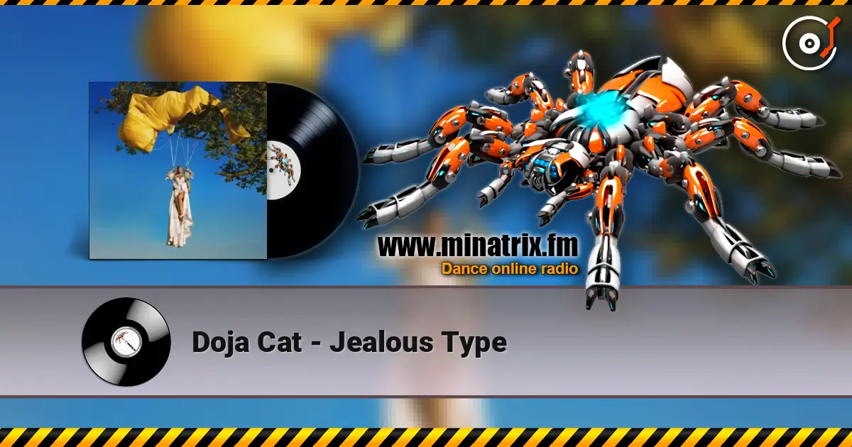 Doja Cat - Jealous Type 高品质在线收听 | Minatrix.FM