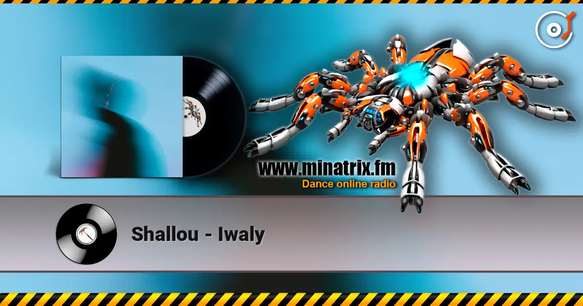Shallou - Iwaly 高品质在线收听 | Minatrix.FM