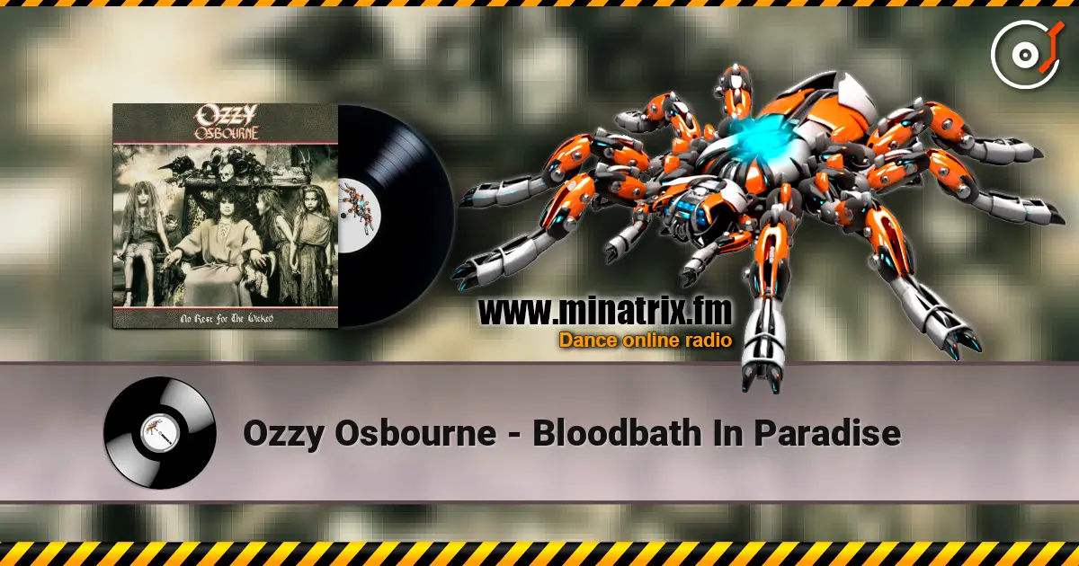 Ozzy Osbourne - Bloodbath In Paradise listen online in high quality | Minatrix.FM