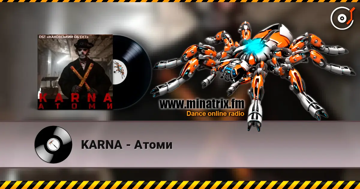 KARNA - Атоми 高品质在线收听 | Minatrix.FM