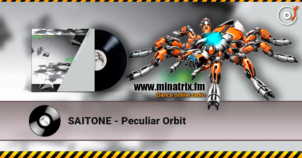 SAITONE - Peculiar Orbit слухати онлайн у високій якості | Minatrix.FM