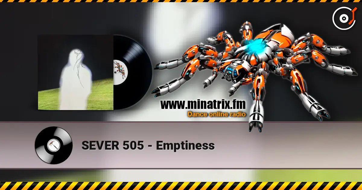 SEVER 505 - Emptiness listen online in high quality | Minatrix.FM