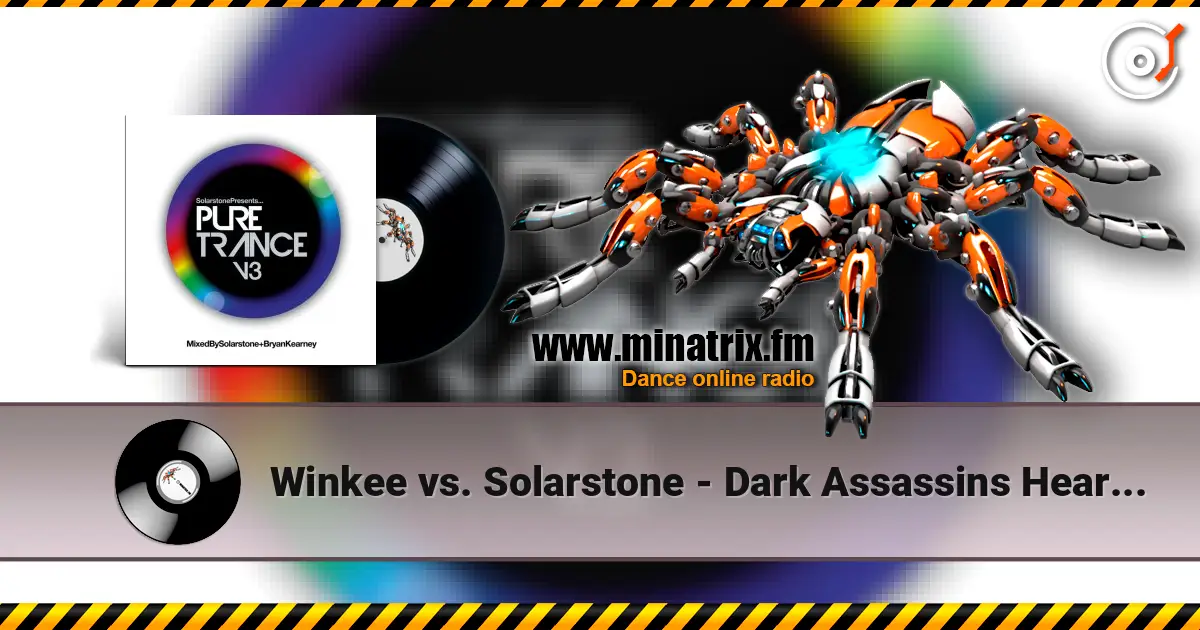 Winkee vs. Solarstone - Dark Assassins Heart (Edit) 高品质在线收听 | Minatrix.FM