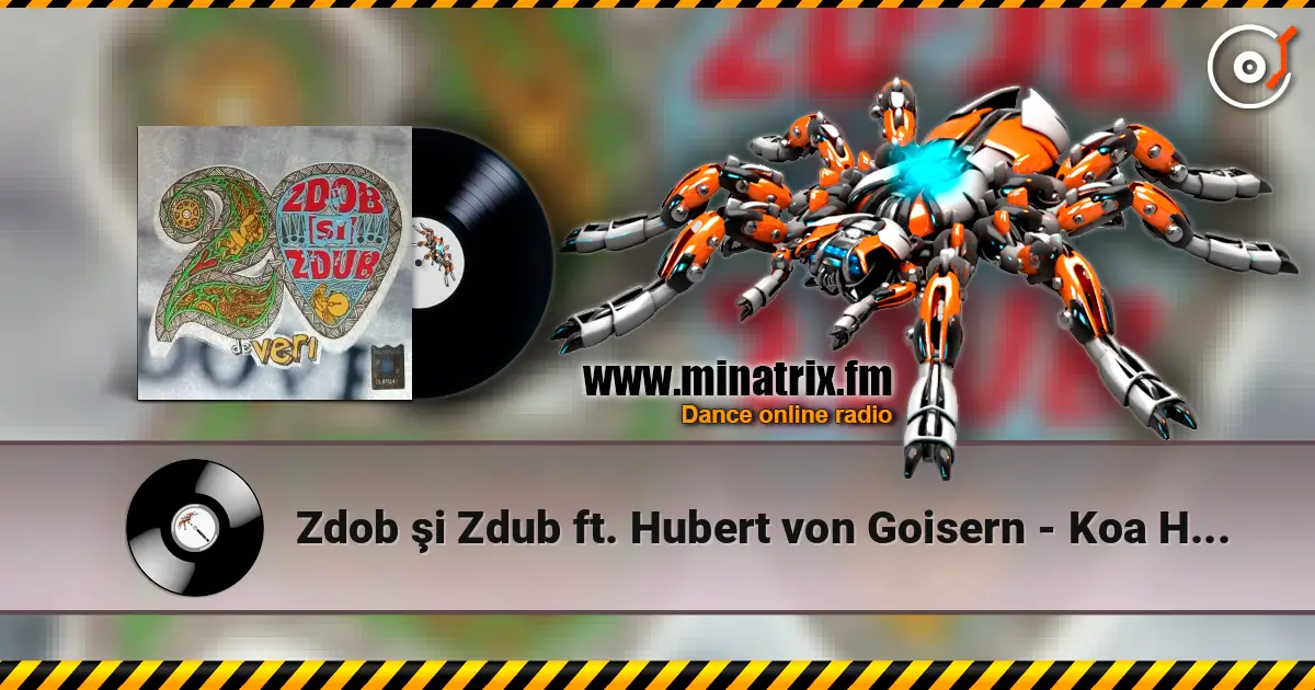 Zdob şi Zdub ft. Hubert von Goisern - Koa Hiatamadl 高品质在线收听 | Minatrix.FM