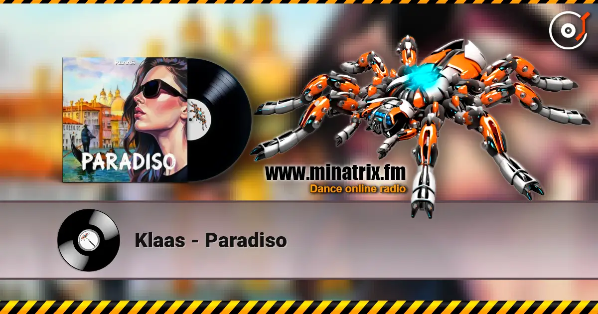 Klaas - Paradiso 高品质在线收听 | Minatrix.FM