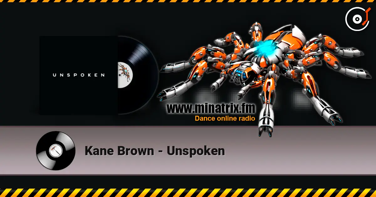 Kane Brown - Unspoken 高品质在线收听 | Minatrix.FM