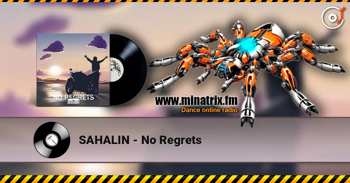 SAHALIN - No Regrets 高品质在线收听 | Minatrix.FM