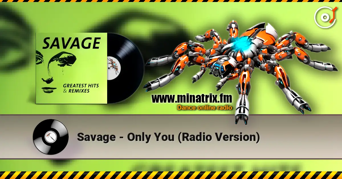 Savage - Only You (Radio Version) 高品质在线收听 | Minatrix.FM