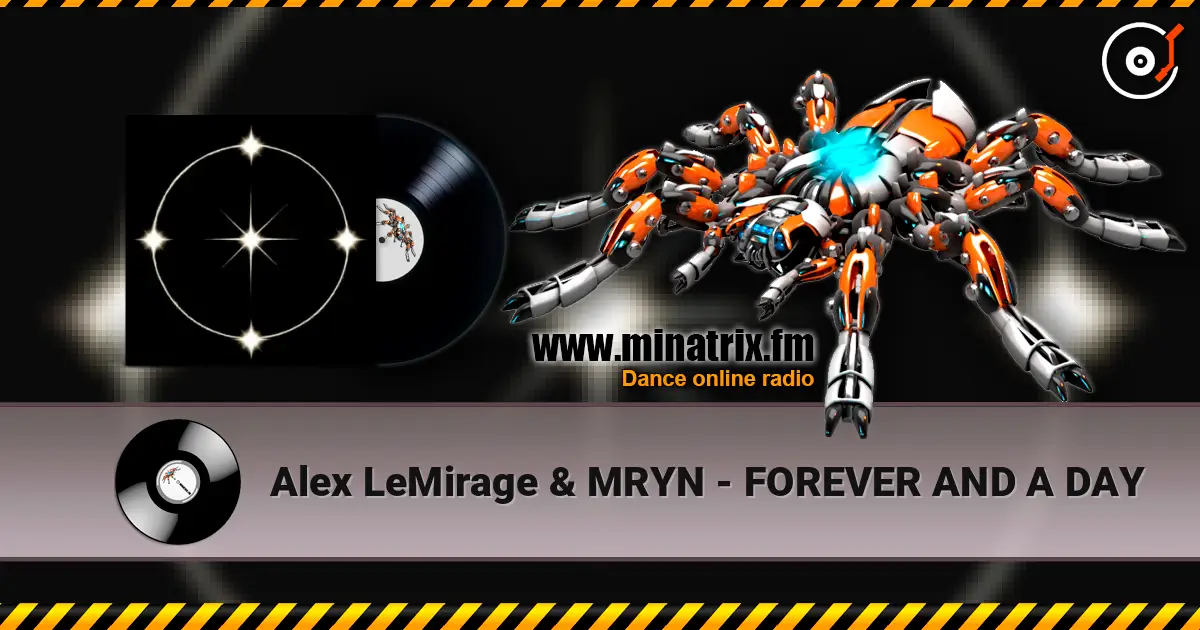 Alex LeMirage & MRYN - FOREVER AND A DAY 高品质在线收听 | Minatrix.FM