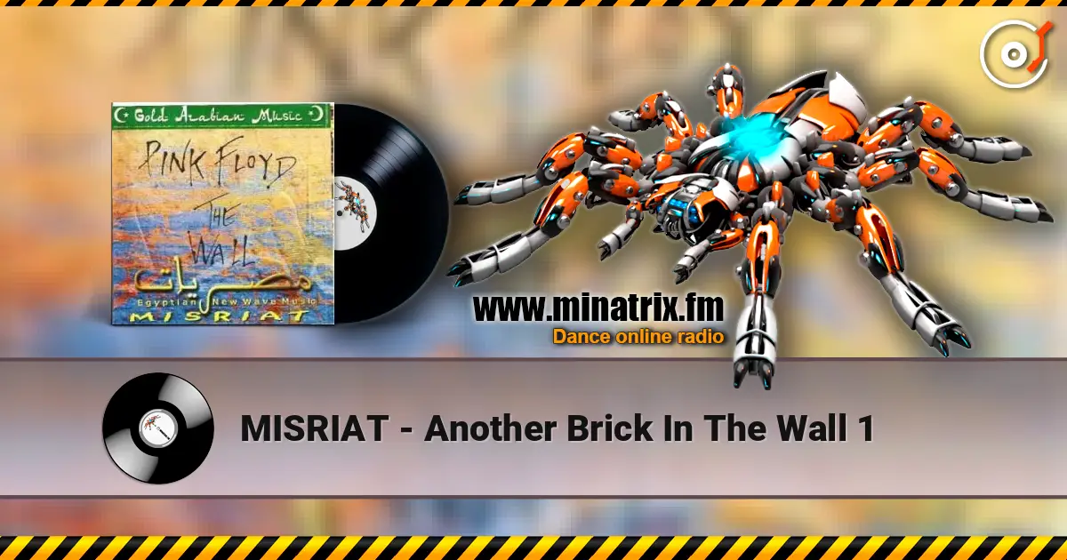 MISRIAT - Another Brick In The Wall 1 高品质在线收听 | Minatrix.FM