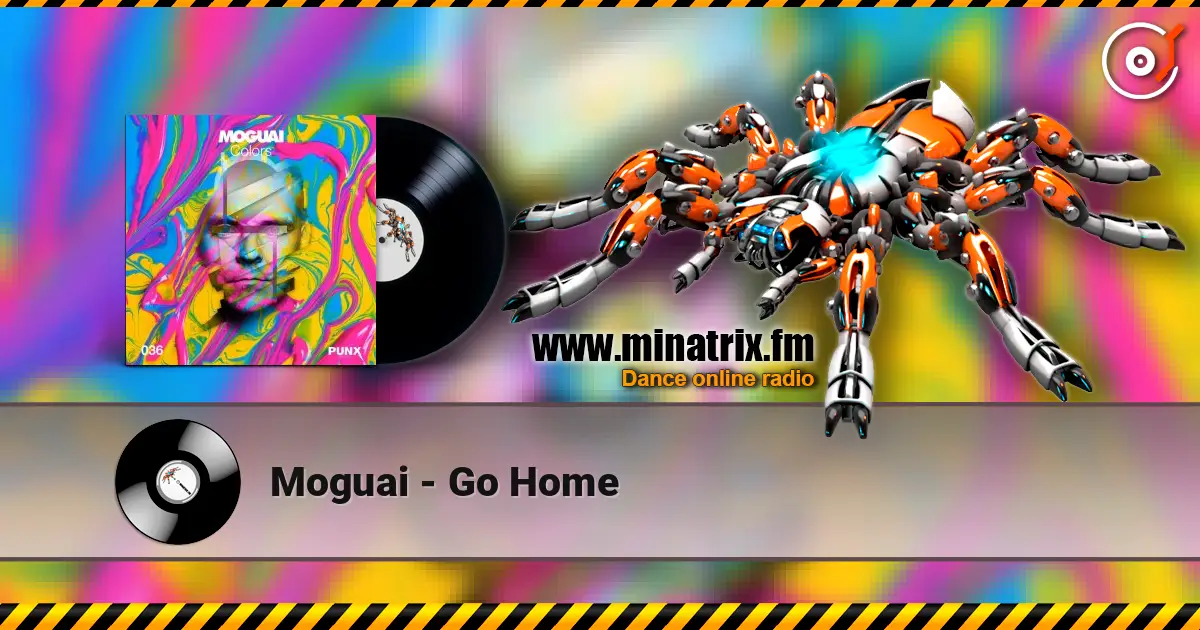 Moguai - Go Home 高品质在线收听 | Minatrix.FM