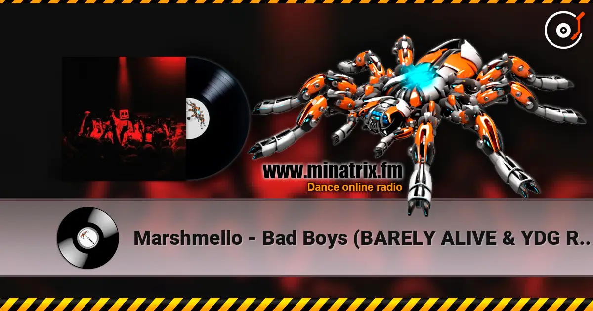 Marshmello - Bad Boys (BARELY ALIVE & YDG Remix) 高品质在线收听 | Minatrix.FM
