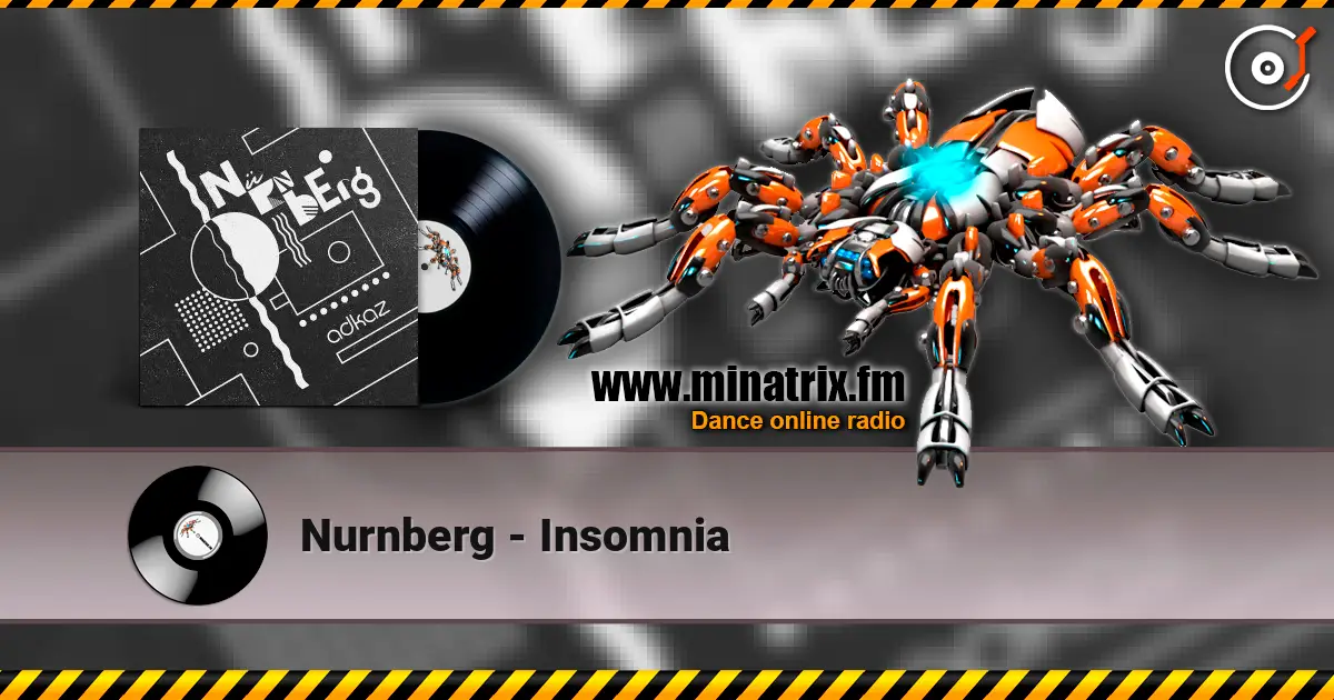 Nurnberg - Insomnia 高品质在线收听 | Minatrix.FM