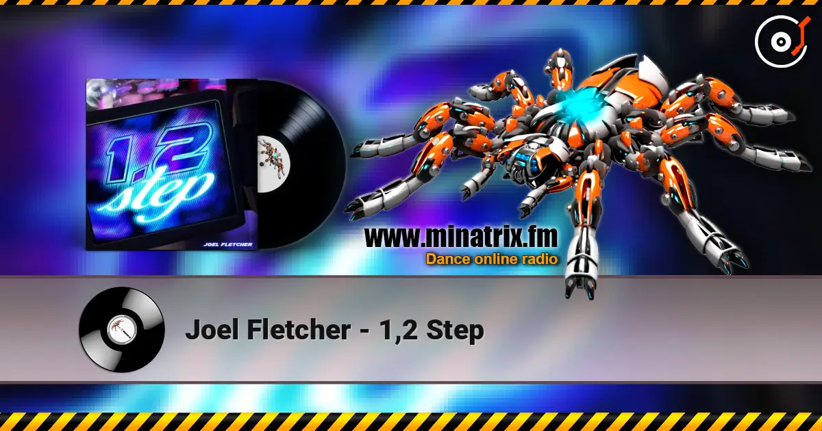 Joel Fletcher - 1,2 Step 高品质在线收听 | Minatrix.FM