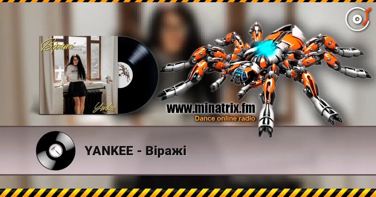 YANKEE - Віражі 高品质在线收听 | Minatrix.FM