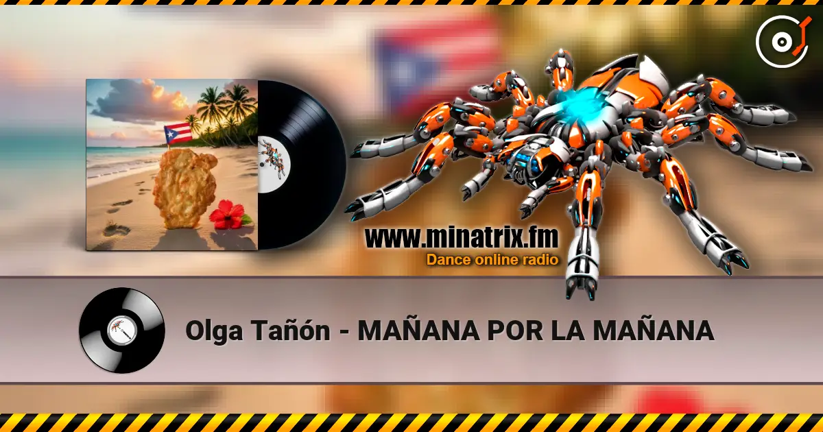 Olga Tañón - MAÑANA POR LA MAÑANA 高品质在线收听 | Minatrix.FM