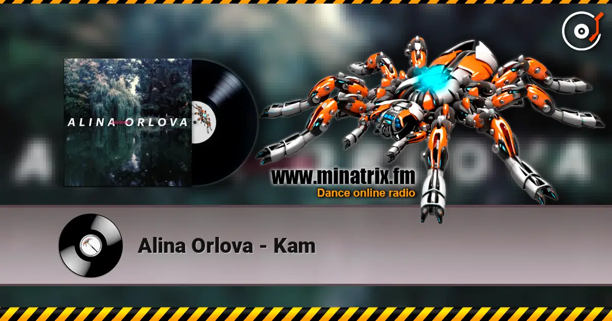 Alina Orlova - Kam 高品质在线收听 | Minatrix.FM