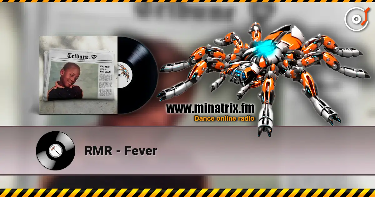 RMR - Fever 高品质在线收听 | Minatrix.FM