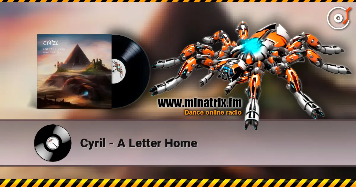 Cyril - A Letter Home 高品质在线收听 | Minatrix.FM