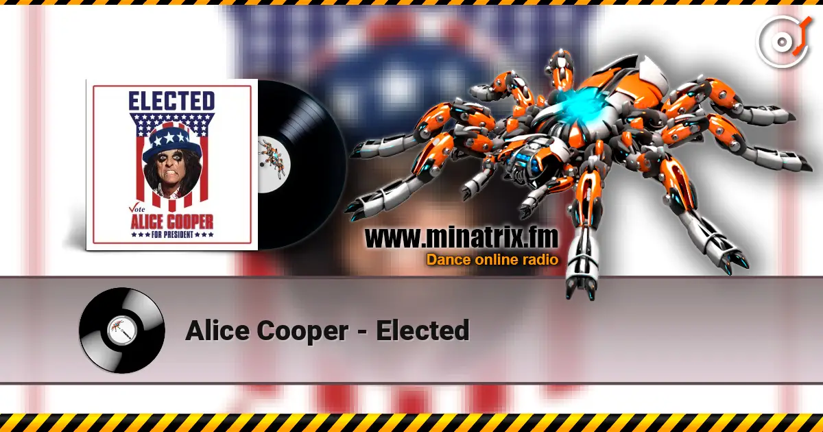 Alice Cooper - Elected 高品质在线收听 | Minatrix.FM
