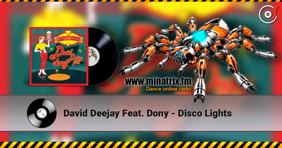 David Deejay Feat. Dony - Disco Lights 高品质在线收听 | Minatrix.FM