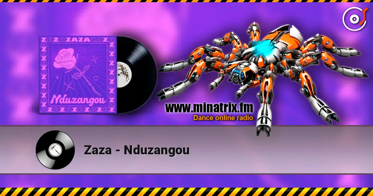 Zaza - Nduzangou 高品质在线收听 | Minatrix.FM