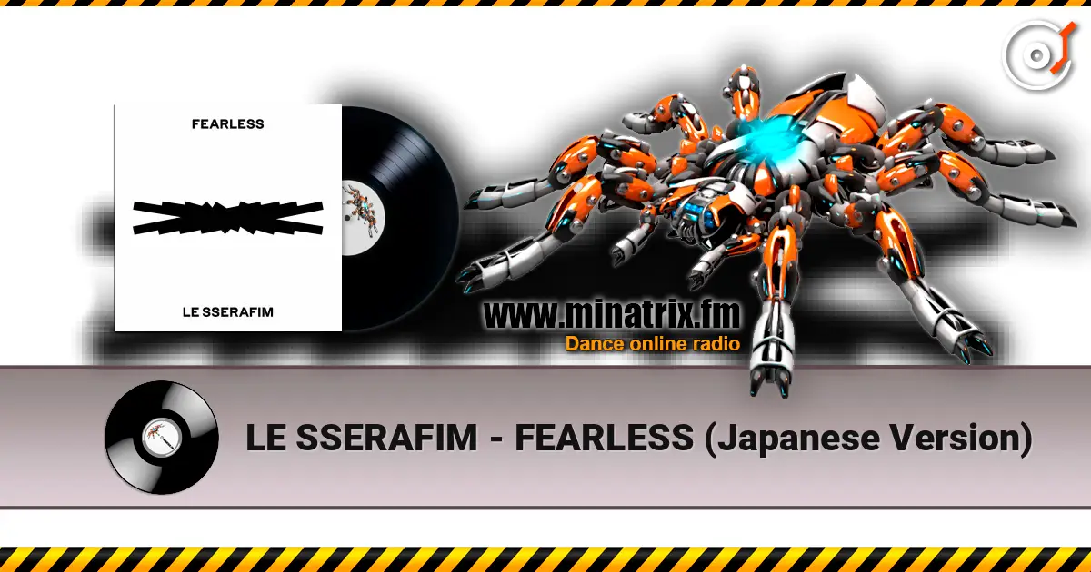 LE SSERAFIM - FEARLESS (Japanese Version) 高品质在线收听 | Minatrix.FM